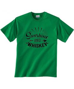 sunshine and whiskey tshirt