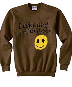 lucky me i see ghosts sweatshirt