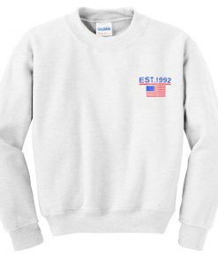 american flag est 1992 sweatshirt