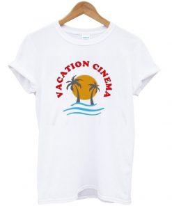 vacation cinema t-shirt