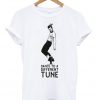 dance to a different tune t-shirt