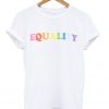 equality font t-shirt