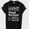 stage manager t-shirt