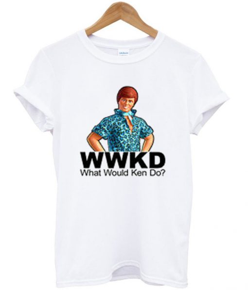 what would ken do t-shirt