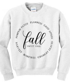 fall sweet fall sweatshirt