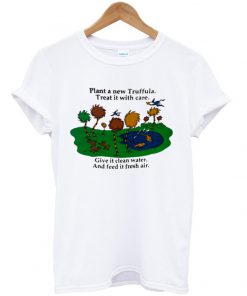 plant a new truffula t-shirt