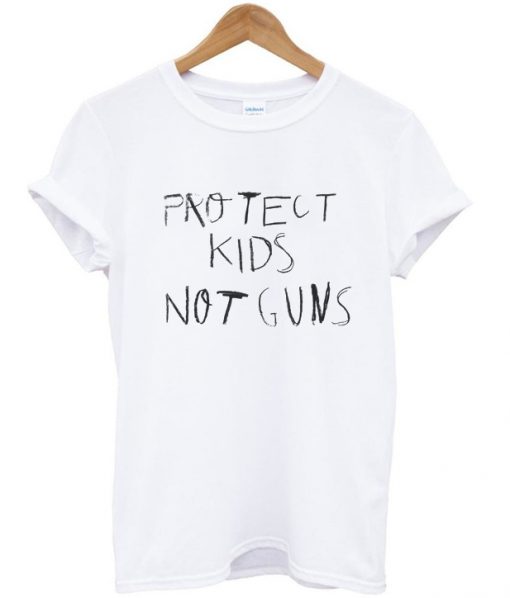 protect kids not guns t-shirt