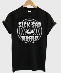 sick sad world t-shirt