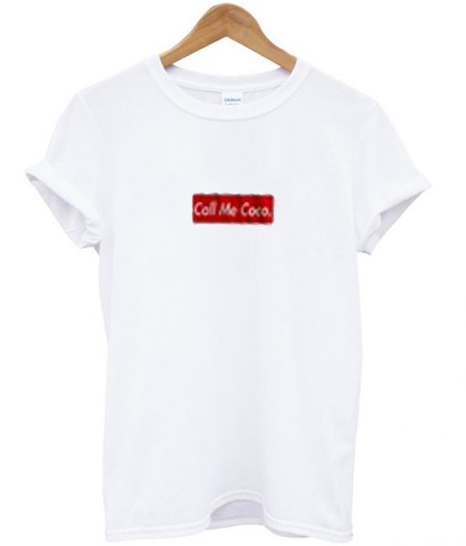 call me coco t-shirt