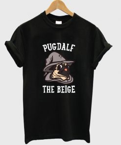 pugdalf the beige t-shirt