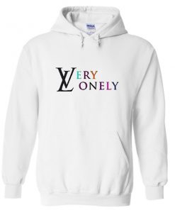 very lonely hoodie