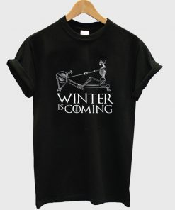 winter is coming t-shirt