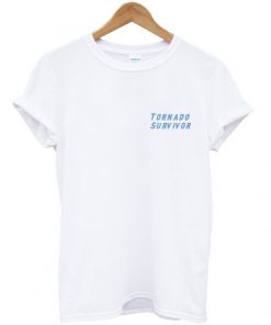 tornado survivor t-shirt