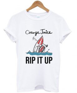 orange juice rip it up t-shirt