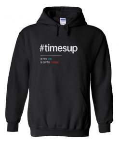 times up hoodie