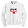 in fauci we trust sweatshirt