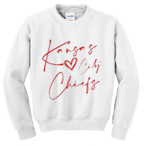 kansas love city chiefs sweatshirt