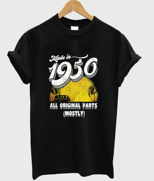 made in 1950 t-shirt