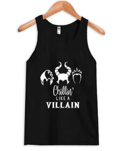 chillin' like a villain tank top