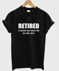 retired t-shirt