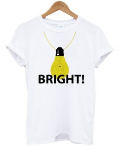 bright lamp t-shirt