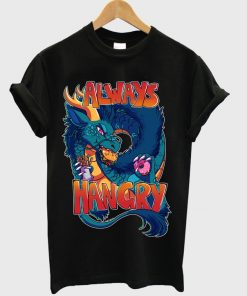 dragon always hangry t-shirt