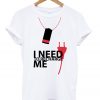 i need to recharge me t-shirt