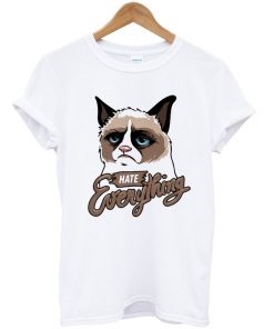 cat hate everything t-shirt