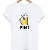 pint t-shirt