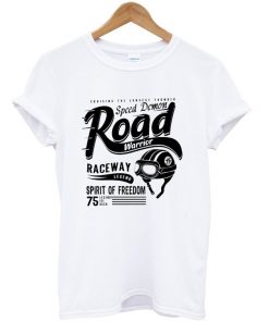 speed demon road warrior t-shirt