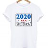 2020 aka shitshow t-shirt