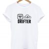 drifter t-shirt