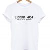 error 404 t-shirt