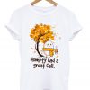 humpty had a grat fall t-shirt