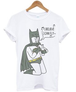 batman i believe i can fly t-shirt