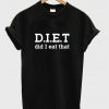 diet t-shirt