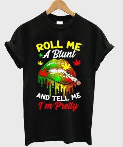 roll me a blunt t-shirt