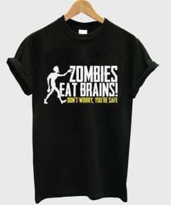 zombies eat brains t-shirt