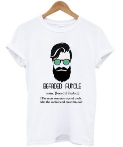 bearded funcle t-shirt