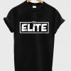 the elite t-shirt