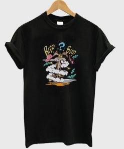 beep beep t-shirt