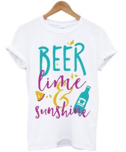 beer lime sunshine t-shirt