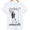 hamlet t-shirt