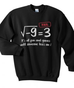 it's all fun and games sweatshirt