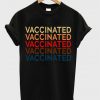 vaccinated t-shirt