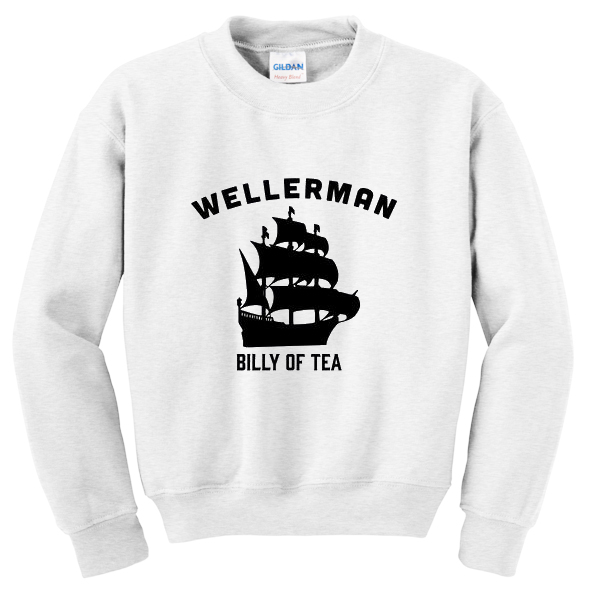 wellerman billy of tea sweatshirt