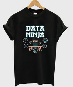 data ninja t-shirt