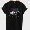 shine bright like the stars t-shirt