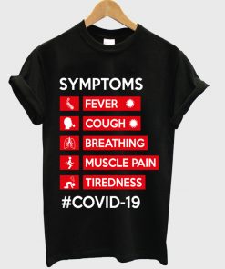 symptoms covid t-shirt