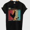 the chickendad t-shirt